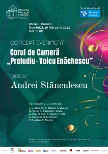 Corul de cameră Preludiu – Voicu Enăchescu la Ateneul Român pe 26 februarie